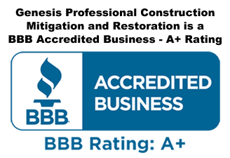 Genesis Professional Construction Mitigation and Restoration is an Accredited Business - A+ rating
